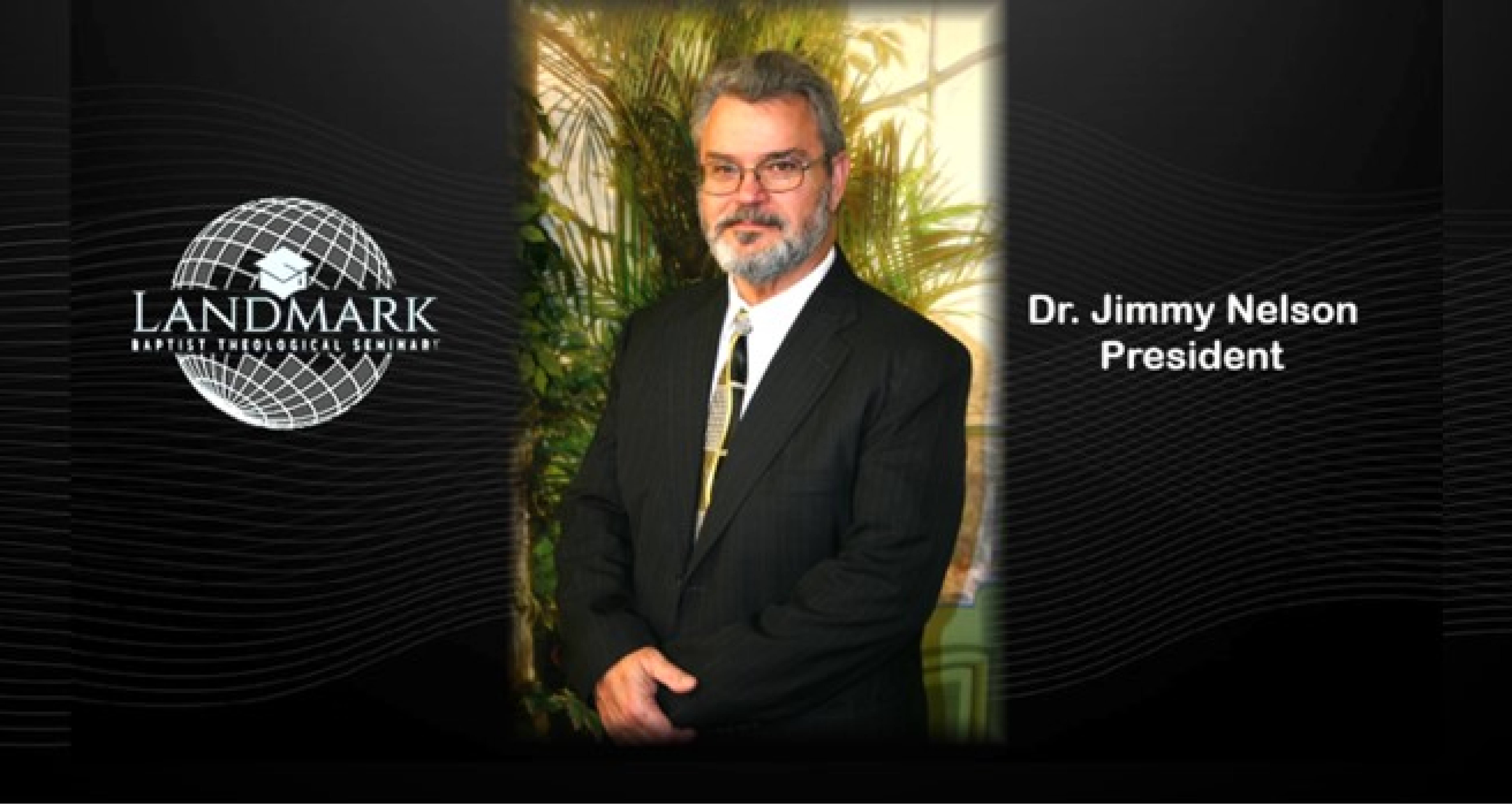 Dr. Jimmy Nelson, President_3