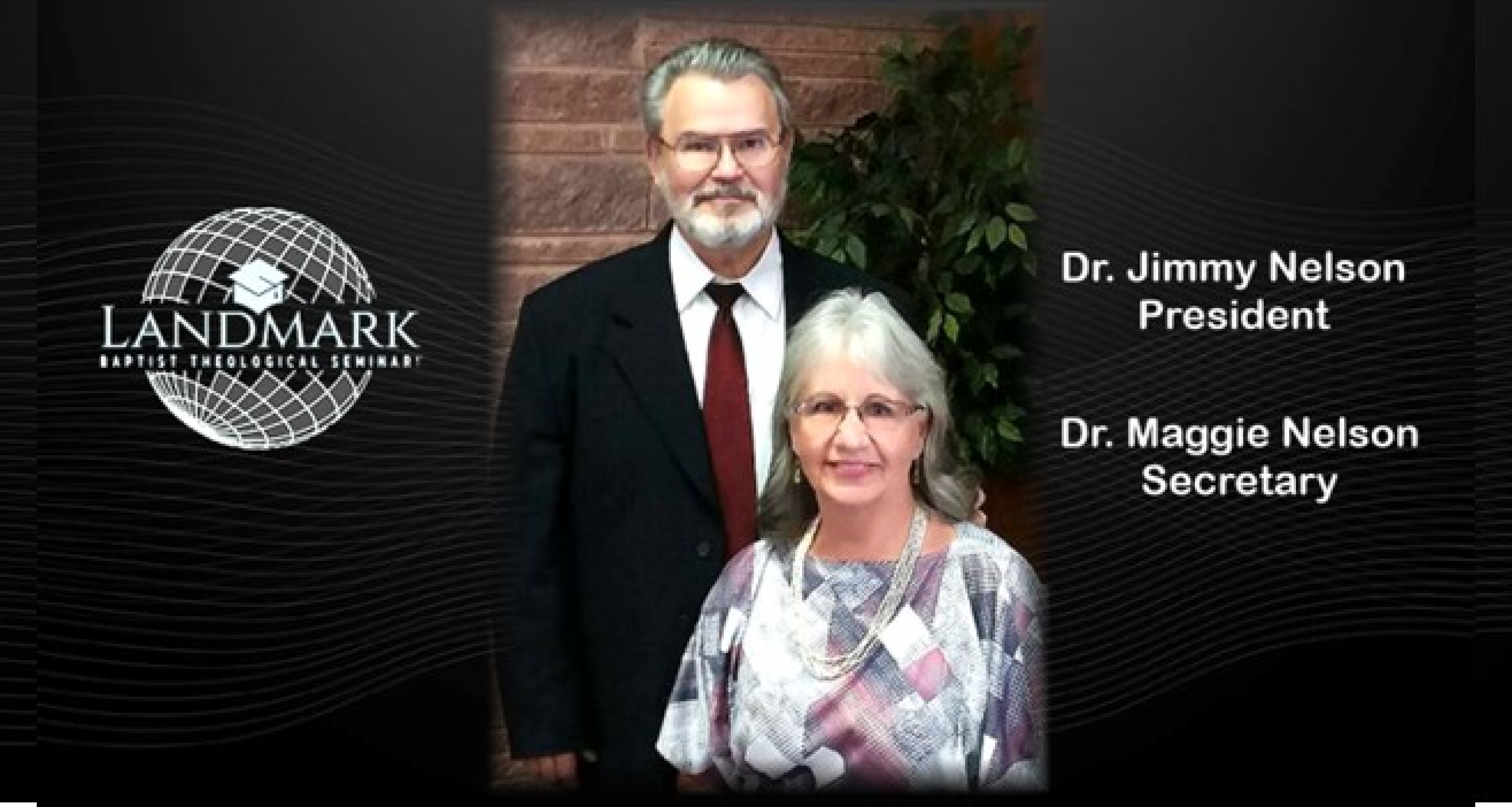 Dr. Jimmy and Maggie Nelsom